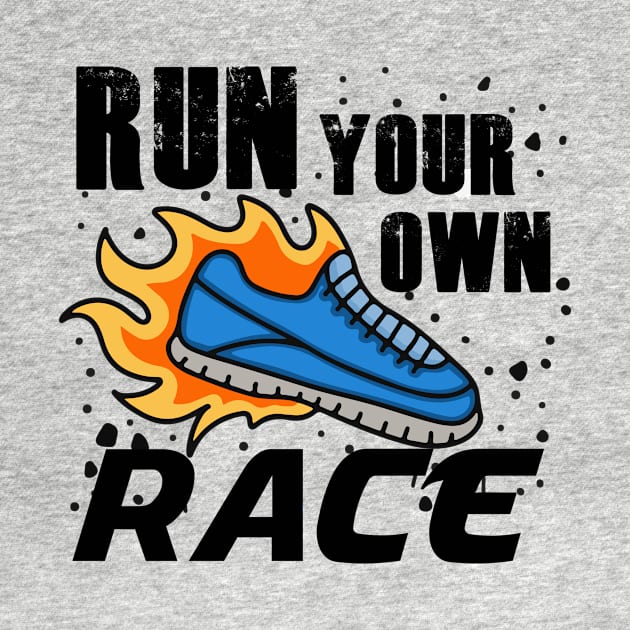 Run your own race typography by Choulous79